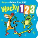 Ripley's Wacky 123 (Livre de poche) - Ripley's Wacky 123 (Board Book)