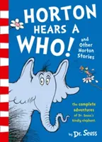 Horton entend un qui et d'autres histoires de Horton - Horton Hears a Who and Other Horton Stories