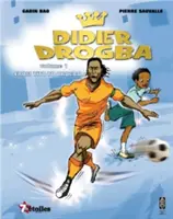 Didier Drogba - De Tito à Drogba - Didier Drogba - From Tito to Drogba