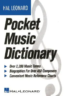 Le dictionnaire musical de poche Hal Leonard - The Hal Leonard Pocket Music Dictionary