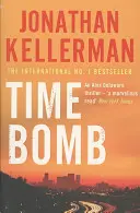 Time Bomb (Alex Delaware series, Book 5) - Un thriller psychologique tendu et captivant. - Time Bomb (Alex Delaware series, Book 5) - A tense and gripping psychological thriller