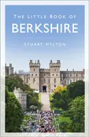 Le petit livre du Berkshire - Little Book of Berkshire