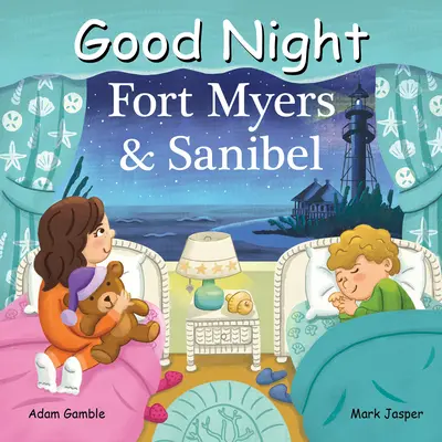 Bonne nuit Fort Myers & Sanibel - Good Night Fort Myers & Sanibel