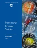 Statistiques financières internationales 2010 - Notes par pays / Annuaire - International Financial Statistics 2010 - Country Notes / Yearbook