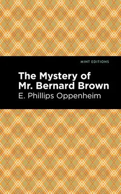 Le mystère de M. Benard Brown - The Mystery of Mr. Benard Brown