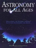 L'astronomie pour tous les âges : Découvrir l'Univers à travers des activités pour enfants et adultes - Astronomy for All Ages: Discovering the Universe Through Activities for Children and Adults