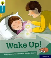 Oxford Reading Tree Explore with Biff, Chip and Kipper : Oxford Level 9 : Wake Up ! - Oxford Reading Tree Explore with Biff, Chip and Kipper: Oxford Level 9: Wake Up!