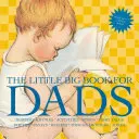 Le petit grand livre des papas, édition révisée - The Little Big Book for Dads, Revised Edition