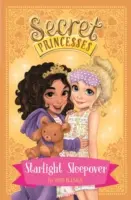 Princesses secrètes : Soirée pyjama à la lumière des étoiles - Livre 3 - Secret Princesses: Starlight Sleepover - Book 3