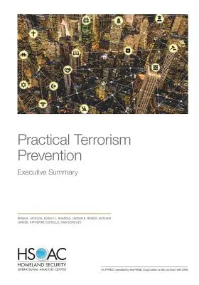 Prévention pratique du terrorisme : Résumé - Practical Terrorism Prevention: Executive Summary