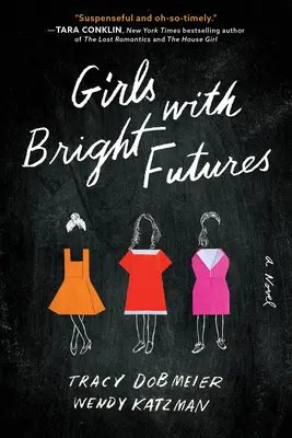 Des filles à l'avenir radieux - Girls with Bright Futures