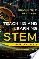 Enseigner et apprendre la tige : un guide pratique - Teaching and Learning Stem: A Practical Guide