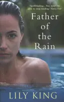 Le père de la pluie (King Lily (Auteur)) - Father of the Rain (King Lily (Author))