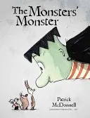 Le monstre des monstres - The Monsters' Monster