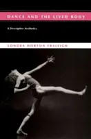 La danse et le corps vécu - Dance And The Lived Body