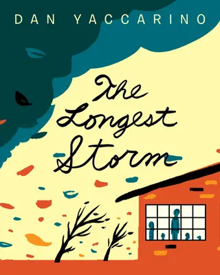 La plus longue tempête - The Longest Storm