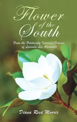 Fleur du Sud - Flower of the South