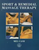 Massage sportif et correctif - Sport & Remedial Massage Therapy