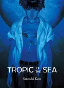 Tropique de la mer - Tropic of the Sea