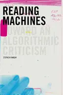 Les machines à lire : Vers une critique algorithmique - Reading Machines: Toward and Algorithmic Criticism