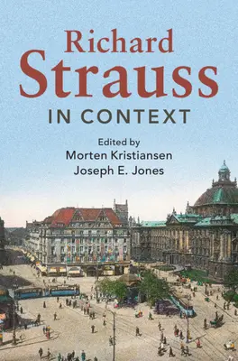 Richard Strauss en contexte - Richard Strauss in Context