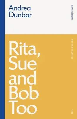 Rita, Sue et Bob aussi - Rita, Sue and Bob Too