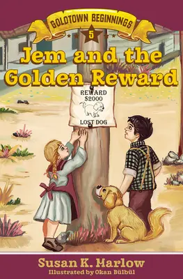 Jem et la récompense en or - Jem and the Golden Reward