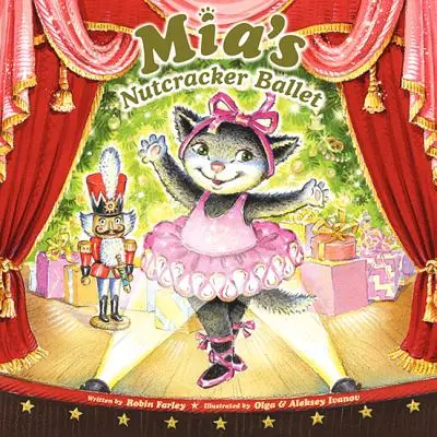 Le ballet Casse-Noisette de Mia - Mia's Nutcracker Ballet