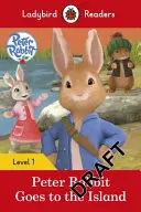 Peter Rabbit : Goes to the Island # Ladybird Readers Level 1 - Peter Rabbit: Goes to the Island # Ladybird Readers Level 1