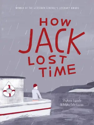 Comment Jack a perdu le temps - How Jack Lost Time