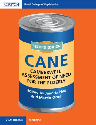 Évaluation des besoins des personnes âgées de Camberwell : Canne - Camberwell Assessment of Need for the Elderly: Cane