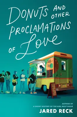 Donuts et autres déclarations d'amour - Donuts and Other Proclamations of Love