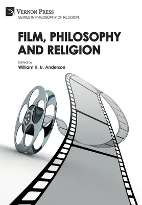 Film, philosophie et religion - Film, Philosophy and Religion