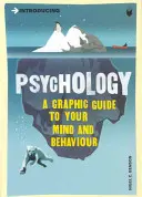 Introduction à la psychologie : Un guide graphique - Introducing Psychology: A Graphic Guide