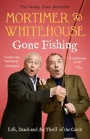 Mortimer & Whitehouse : La pêche à la ligne - Mortimer & Whitehouse: Gone Fishing