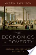 L'économie de la pauvreté : Histoire, mesure et politique - The Economics of Poverty: History, Measurement, and Policy