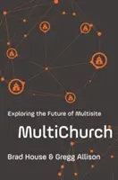 Multichurch : Explorer l'avenir du multisite - Multichurch: Exploring the Future of Multisite