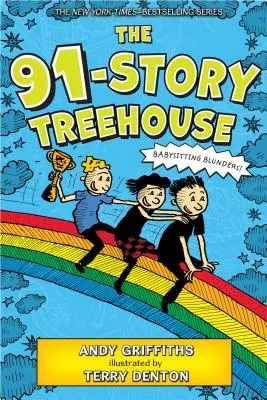 La cabane de 91 étages : Les bévues du baby-sitter ! - The 91-Story Treehouse: Babysitting Blunders!