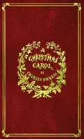 Un chant de Noël : avec des illustrations originales en couleurs - A Christmas Carol: With Original Illustrations In Full Color