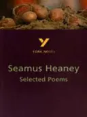 Poèmes choisis de Seamus Heaney : York Notes for GCSE - Selected Poems of Seamus Heaney: York Notes for GCSE