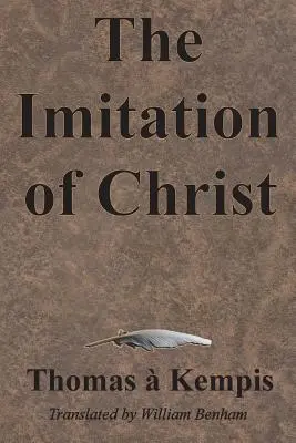 L'Imitation du Christ - The Imitation of Christ