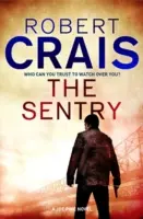 Sentry - Un roman de Joe Pike - Sentry - A Joe Pike Novel