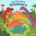 Cinq énormes dinosaures - Five Enormous Dinosaurs