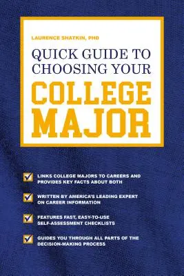 La santé mentale de l'enfant et de l'adolescent : un guide pratique tout-en-un - Quick Guide to Choosing Your College Major