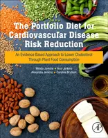 Le régime Portfolio pour la réduction du risque de maladie cardiovasculaire : Une approche fondée sur des données probantes pour réduire le cholestérol par la consommation d'aliments végétaux - The Portfolio Diet for Cardiovascular Disease Risk Reduction: An Evidence Based Approach to Lower Cholesterol Through Plant Food Consumption