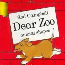 Cher Zoo : Livre de formes d'animaux en poussette - Dear Zoo Animal Shapes Buggy Book