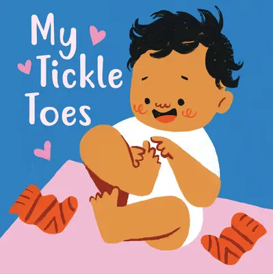 Mes orteils qui chatouillent (Together Time Books) - My Tickle Toes (Together Time Books)