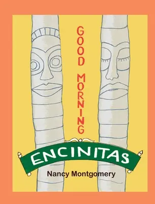 Bonjour Encinitas - Good Morning Encinitas