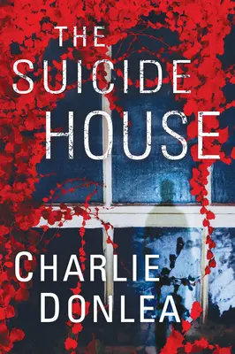 La maison du suicide : Un roman de suspense captivant et brillant - The Suicide House: A Gripping and Brilliant Novel of Suspense