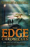 Edge Chronicles 7 : Le dernier des pirates du ciel - Premier livre de Rook - Edge Chronicles 7: The Last of the Sky Pirates - First Book of Rook